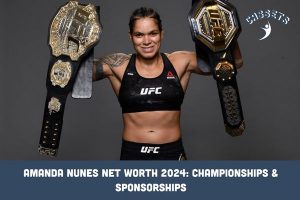 Amanda Nunes Net Worth 2024_ Championships & Sponsorships