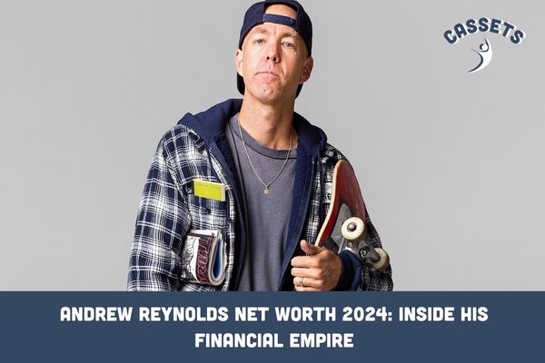 Andrew Reynolds Net Worth 2024_ Inside His Financial Empire