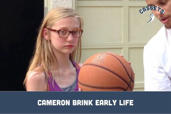 Cameron Brink Early Life