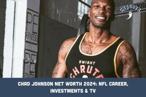 Chad Johnson Net Worth 2024_ NFL Career, Investments & TV