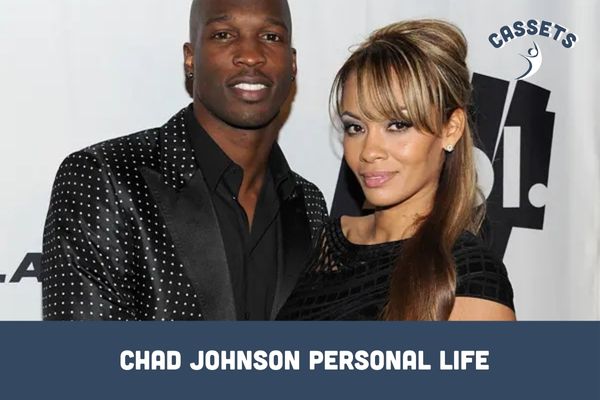 Chad Johnson Personal Life