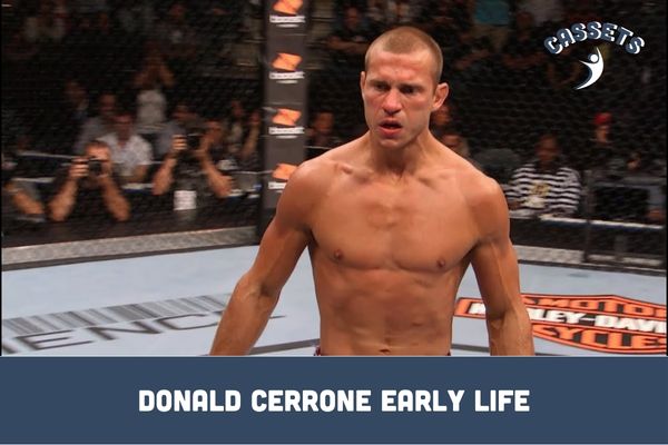 Donald Cerrone Early Life