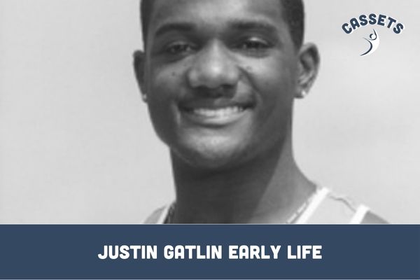 Justin Gatlin Early Life